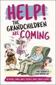 Help! The Grandchildren are Coming: Activities, Games, Jokes, Puzzles, Magic Tricks and More!