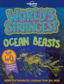Lonely Planet Kids World's Strangest Ocean Beasts