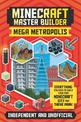 Master Builder - Minecraft Mega Metropolis (Independent & Unofficial): Build Your Own Minecraft City and Theme Park
