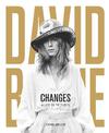 David Bowie - Changes: A Life in Pictures 1947-2016