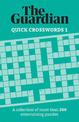 The Guardian Quick Crosswords 1: A collection of more than 200 entertaining puzzles