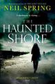 The Haunted Shore: a gripping supernatural thriller from the author of The Ghost Hunters