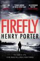 Firefly: Heartstopping chase thriller & winner of the Wilbur Smith Award