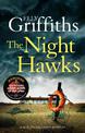 The Night Hawks: Dr Ruth Galloway Mysteries 13