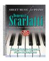Domenico Scarlatti: Sheet Music for Piano: Intermediate to Advanced