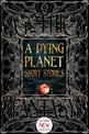 A Dying Planet Short Stories