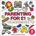 Ladbaby - Parenting for GBP1: ...and other baby budget hacks