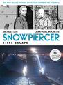 Snowpiercer 1: The Escape: The Escape