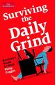 Surviving the Daily Grind: Bartleby's Guide to Work