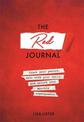 The Red Journal: Track Your Period, Sync with Your Cycle, and Unlock Your Monthly Superpowers