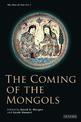 The: Coming of the Mongols