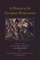 A History of the European Restorations: Culture, Society and Religion