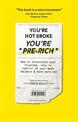 You're Not Broke You're Pre-Rich: How to streamline your finances, stay in control of your bank balance and have more GBPGBPGBP