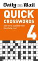 Daily Mail Quick Crosswords Volume 4: 200 new puzzles from the Daily Mail