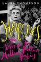 Heiresses: The Lives of the Million Dollar Babies
