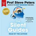 The Silent Guides: How to understand and develop children's emotions, thinking and behaviours