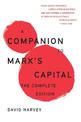 A Companion To Marx's Capital: The Complete Edition
