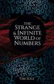 The Strange & Infinite World of Numbers