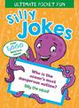 Ultimate Pocket Fun: Silly Jokes: Over 1,000 Hilarious Jokes