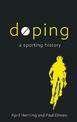 Doping: A Sporting History: 2022