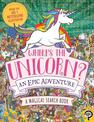 Where's the Unicorn? An Epic Adventure: A Magical Search and Find Book