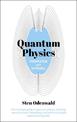 Knowledge in a Nutshell: Quantum Physics: The complete guide to quantum physics, including wave functions, Heisenberg's uncertai