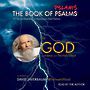 The Book of Pslams: 97 Divine Diatribes on Humanitys Total Failure [Audiobook]