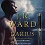 Darius: A Black Dagger Brotherhood Love Story [Audiobook]