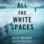 All the White Spaces [Audiobook]
