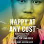 Happy at Any Cost: The Revolutionary Vision and Fatal Quest of Zappos CEO Tony Hsieh [Audiobook]