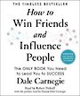 How to Win Friends and Influence People: Updated for the Next Generation of Leaders [Audiobook]