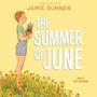 The Summer of June [Audiobook]
