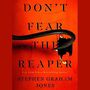 Dont Fear the Reaper [Audiobook]