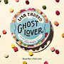 Ghost Lover: Stories [Audiobook]