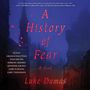 A History of Fear [Audiobook]