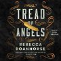 Tread of Angels [Audiobook]