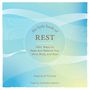 The Little Book of Rest: 100+ Ways to Relax and Restore Your Mind, Body, and Soul [Audiobook]