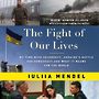 The Fight of Our Lives: My Time with Zelenskyy, Ukraines Battle for Democracy, and What It Means for the World [Audiobook]