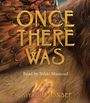 Once There Was [Audiobook]