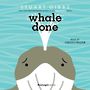 Whale Done [Audiobook]