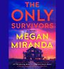 The Only Survivors [Audiobook]