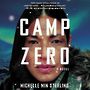 Camp Zero [Audiobook]