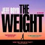 The Weight [Audiobook]