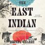 The East Indian [Audiobook]