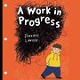 A Work in Progress [Audiobook]