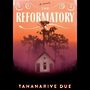 The Reformatory [Audiobook]