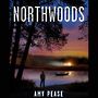 Northwoods [Audiobook]
