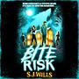 Bite Risk [Audiobook]