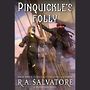 Pinquickles Folly [Audiobook]