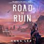 Road to Ruin [Audiobook]